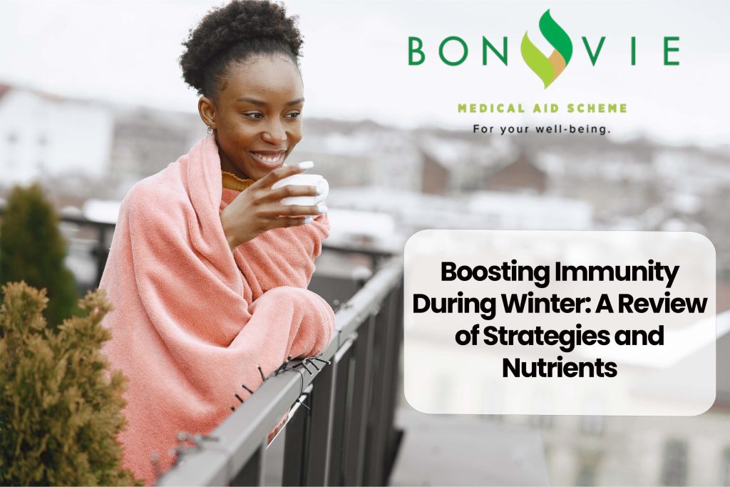 Boosting Immunity During Winter: A Review of Strategies and Nutrients