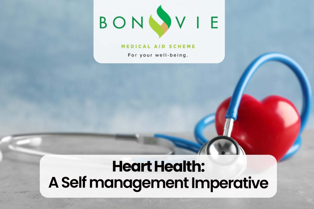 Heart Health: A Self management Imperative